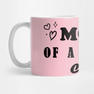 mom of a little cat Mug